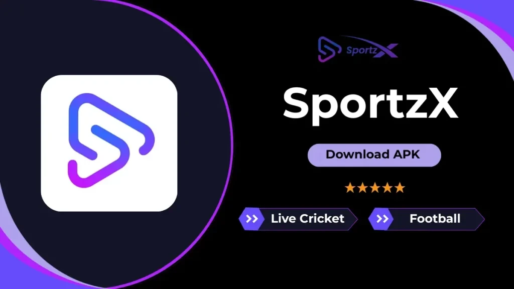 Sportzx APK Download for Android – Latest Version